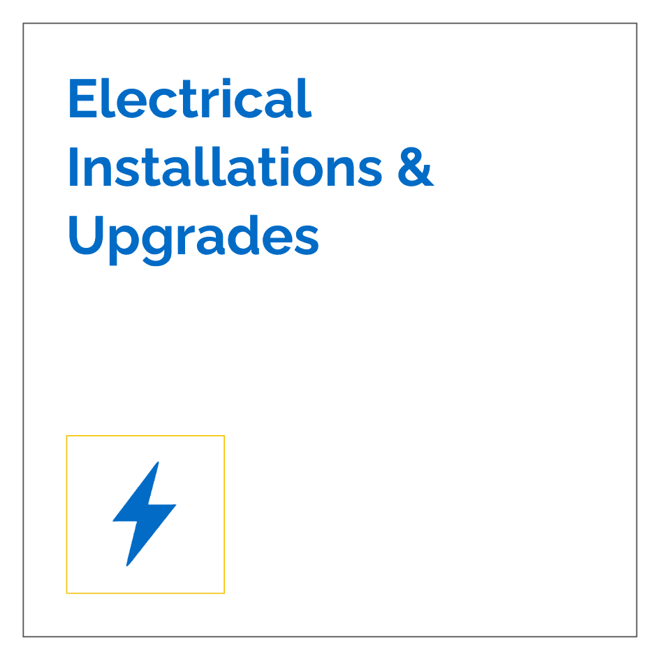 Electrical Installations & Upgrades