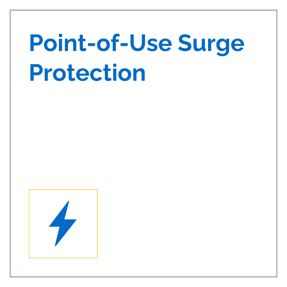 Point-of-Use Surge Protection