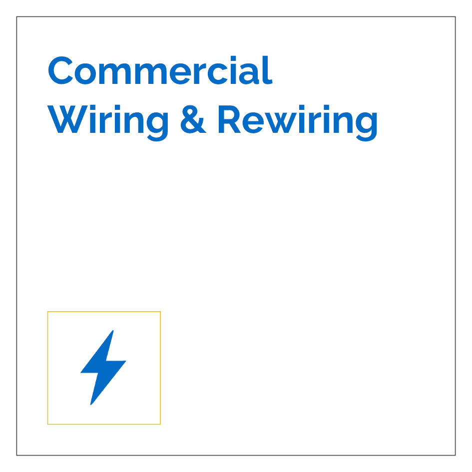 Commercial Wiring & Rewiring