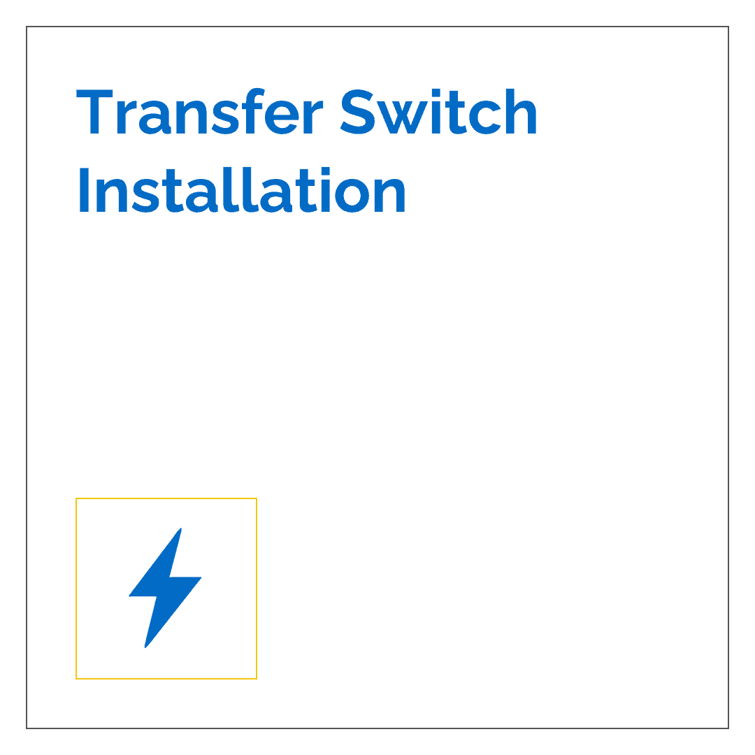 Transfer Switch Installation