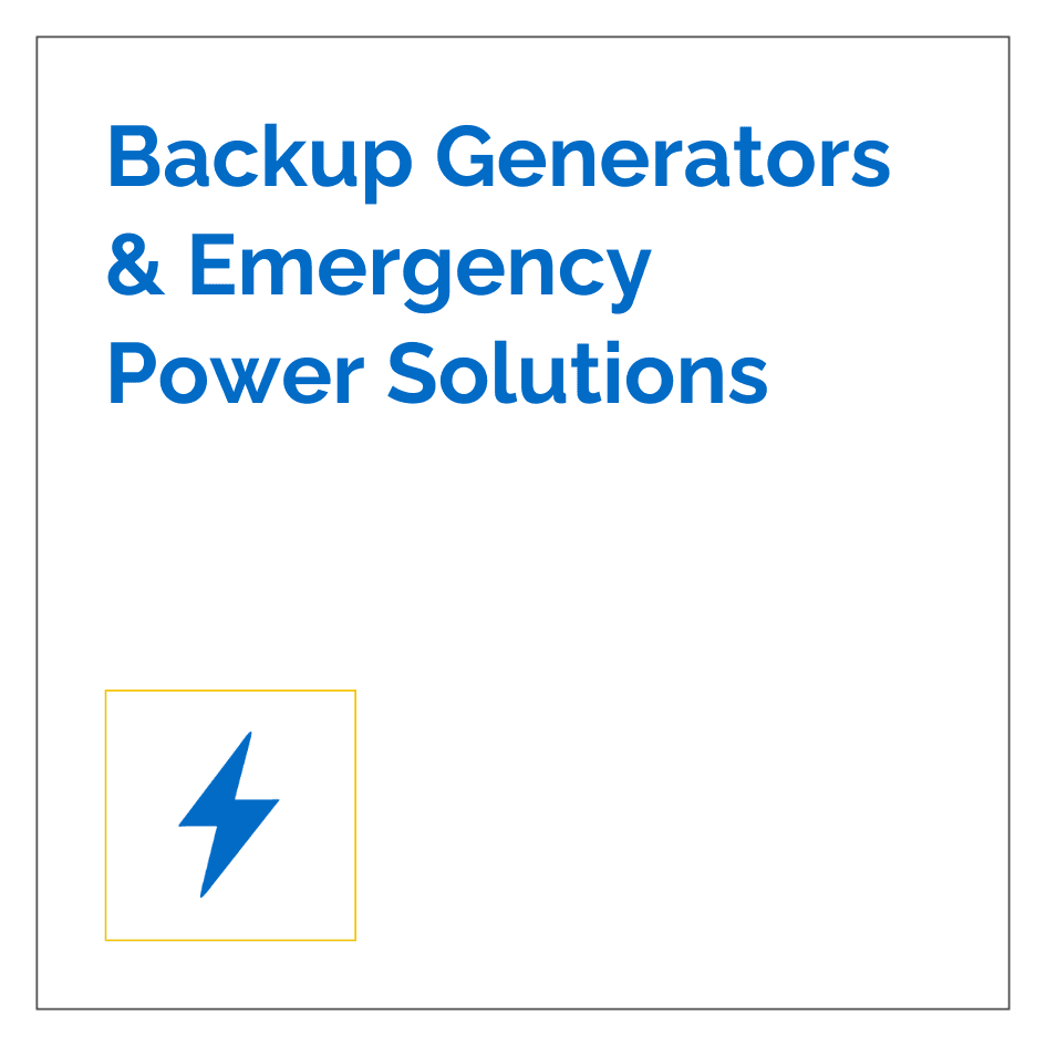 Backup Generators & Emergency Power Solutions