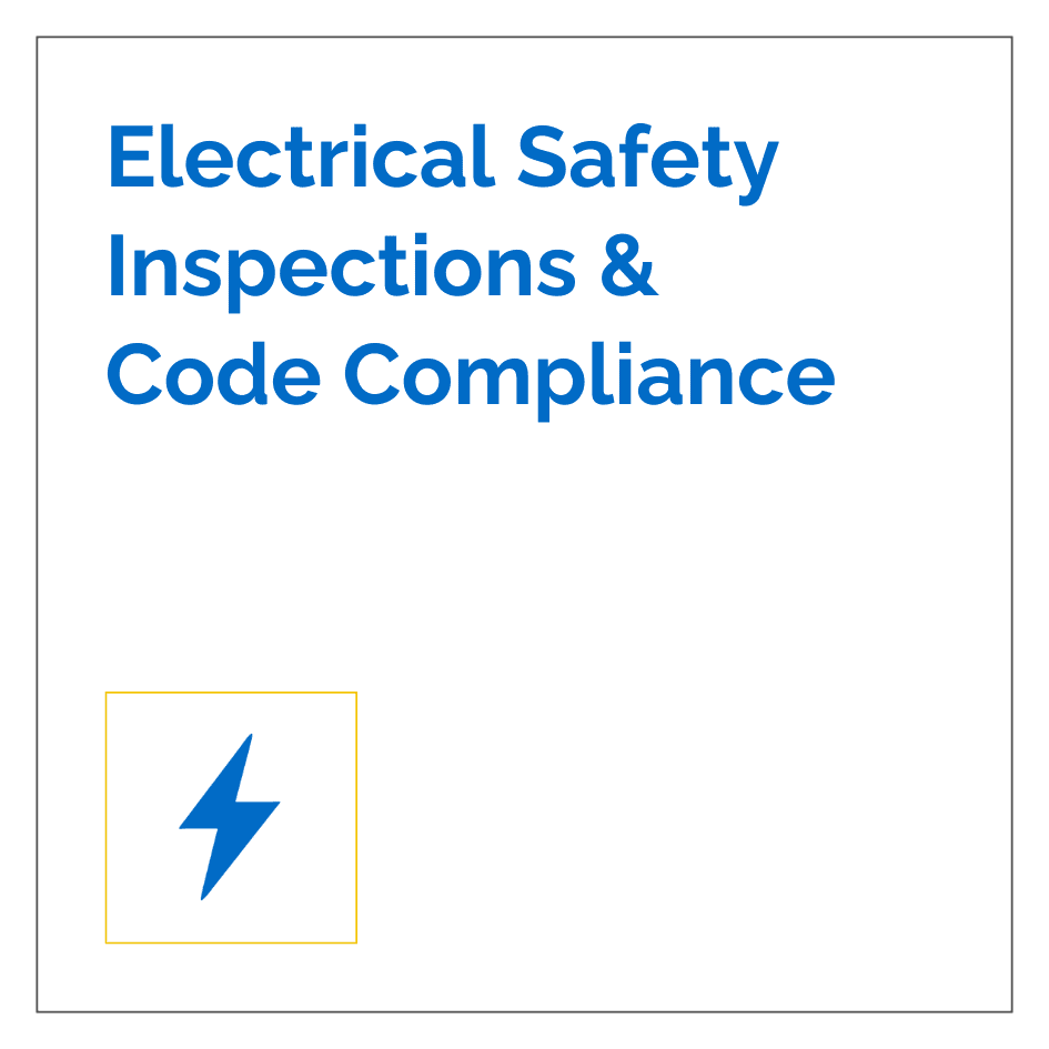 Electrical Safety Inspections & Code Compliance